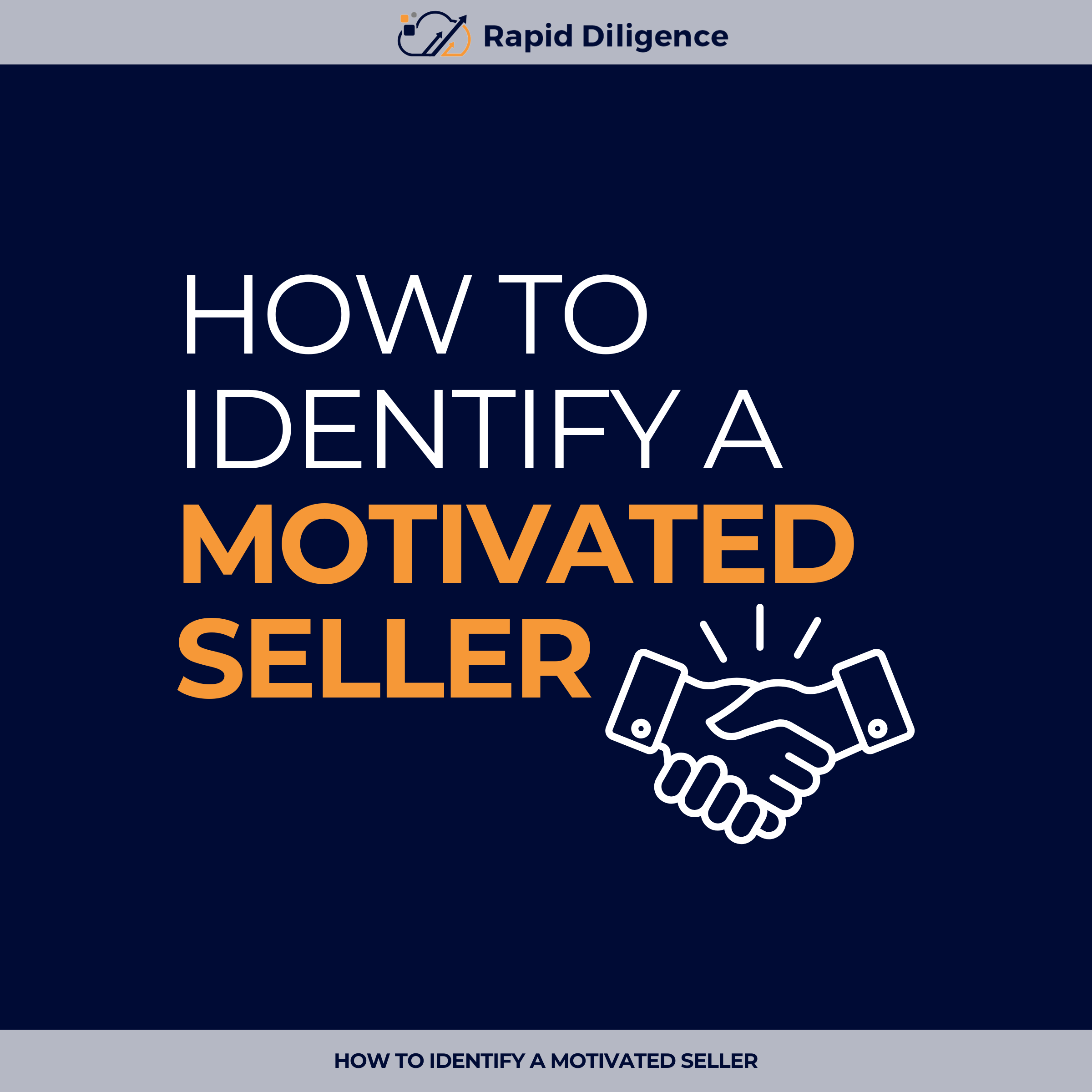 How to Identify a Motivated Seller