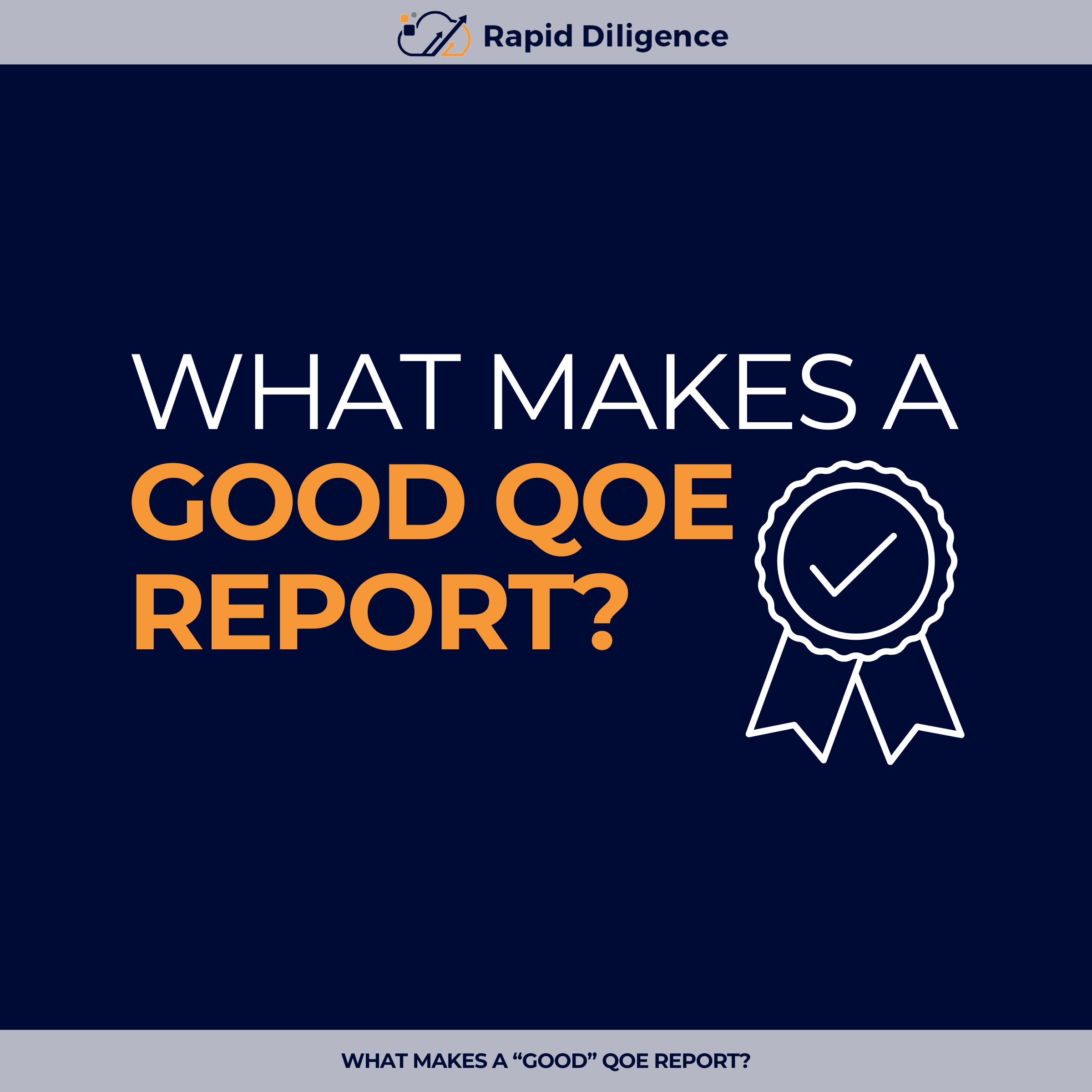 What Makes a “Good” QoE Report?
