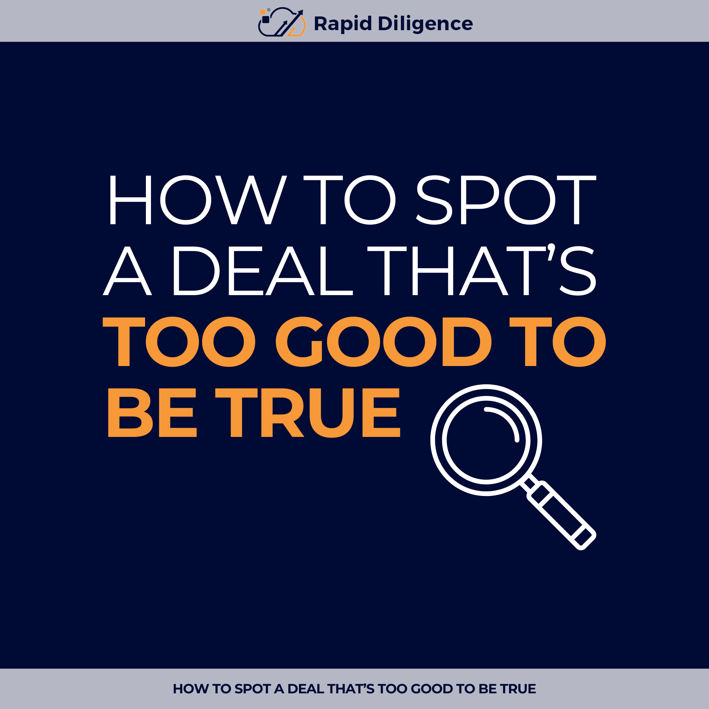How to Spot a Deal That’s Too Good to Be True