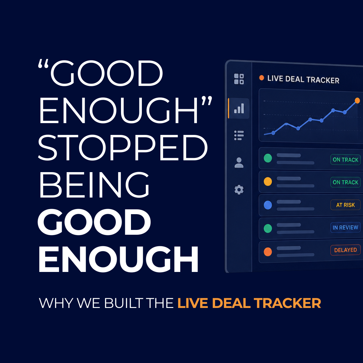 Beyond Task Management: Why We Built the Live Deal Tracker